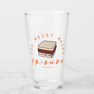 FRIENDS™   The Moist Maker Glass