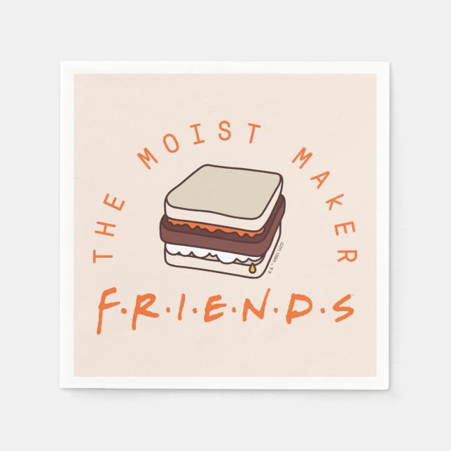 FRIENDS™ | The Moist Maker Napkin (Front)