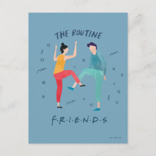 FRIENDS™   The Routine Postcard