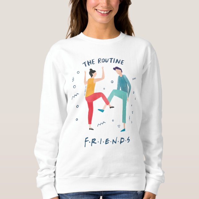FRIENDS™ | The Routine Sweatshirt (Front)