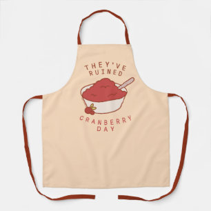 FRIENDS™   They've Ruined Cranberry Day Apron