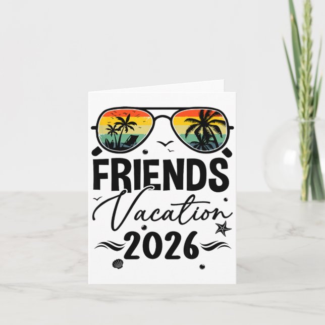 Friends Vacation 2026 Matching Memories Together G Card (Front)