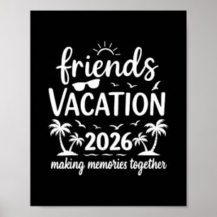 Friends Vacation 2026 Tropical Beach Squad Poster