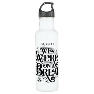 FRIENDS™ We Were on a Break 710 Ml Water Bottle