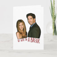 FRIENDS™ | We Were on a Break