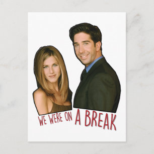 FRIENDS™   We Were on a Break Invitation Postcard
