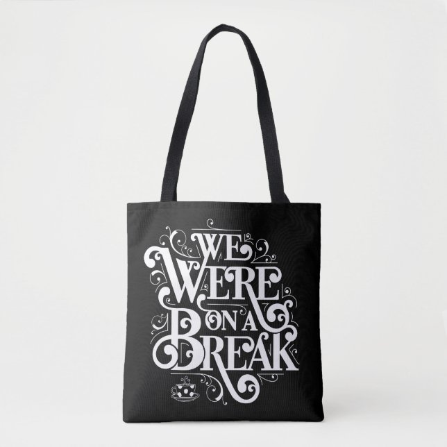 FRIENDS™ | We Were on a Break Tote Bag (Front)