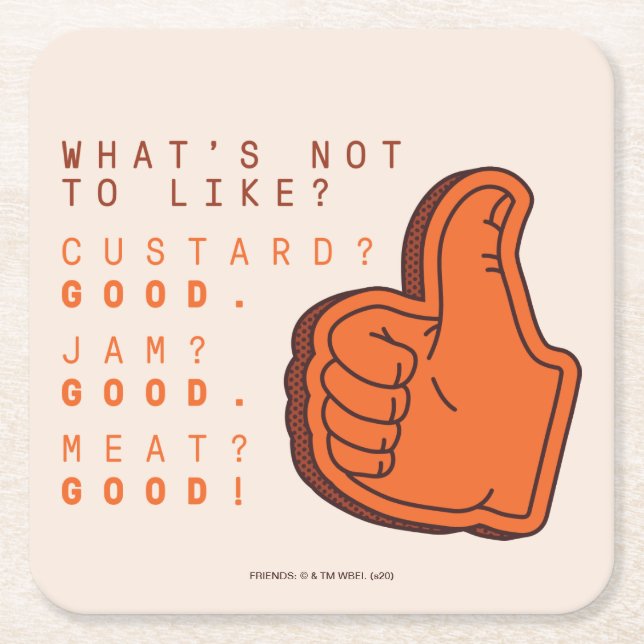 FRIENDS™ | What's Not to Like? Square Paper Coaster (Front)