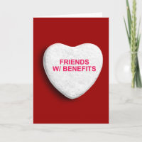 FRIENDS WITH BENEFITS CANDY HEART
