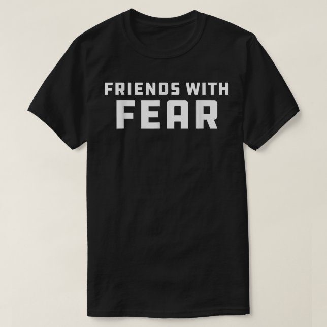 Friends with Fear Flow State Extreme Sports Athlet T-Shirt (Design Front)