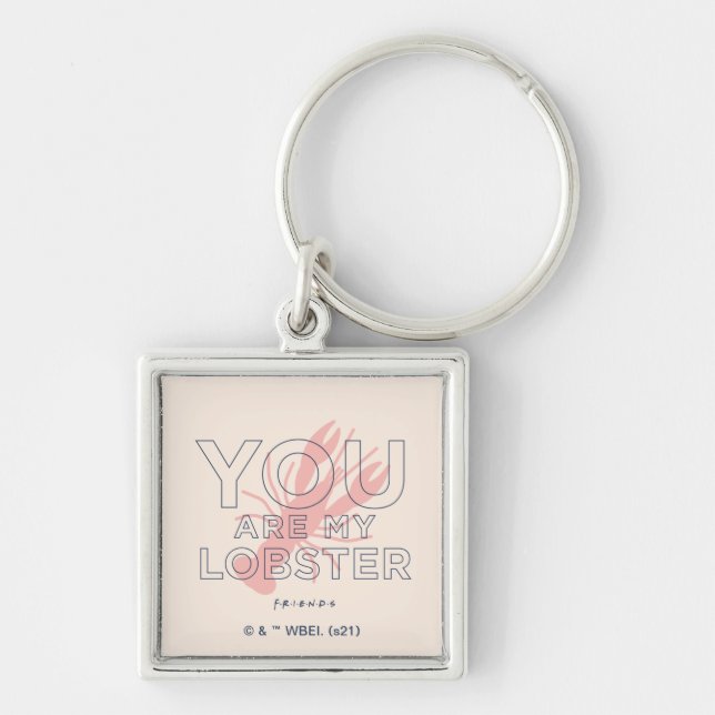 FRIENDS™ | You are My Lobster Key Ring (Front)