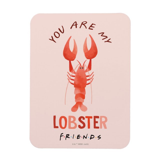 FRIENDS™ | You Are My Lobster Watercolor Graphic Magnet (Vertical)
