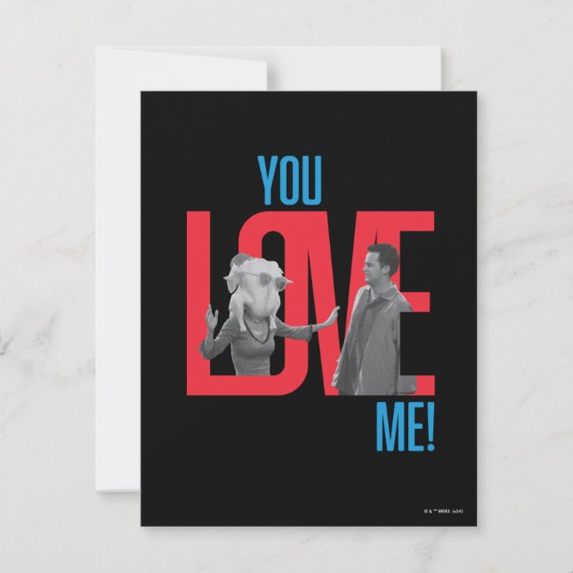 FRIENDS™ | You Love Me Quote Card (Front)