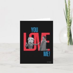 FRIENDS™   You Love Me Quote Note Card