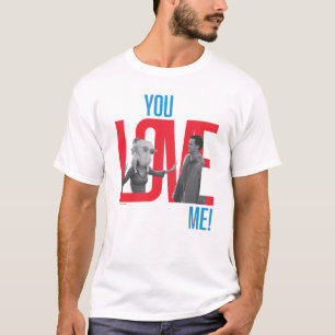 FRIENDS™ You Love Me Quote T-Shirt