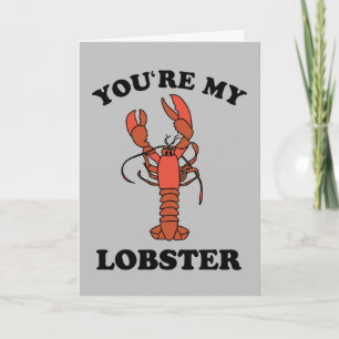 FRIENDS™   You're my Lobster Card