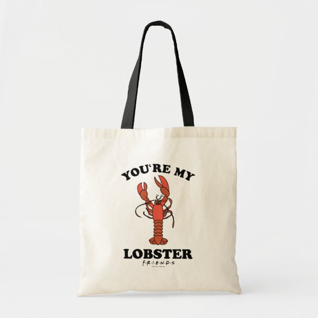 FRIENDS™ | You're my Lobster Tote Bag (Front)