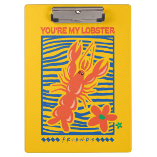 FRIENDS™   You're My Lobster Vibrant Graphic Clipboard