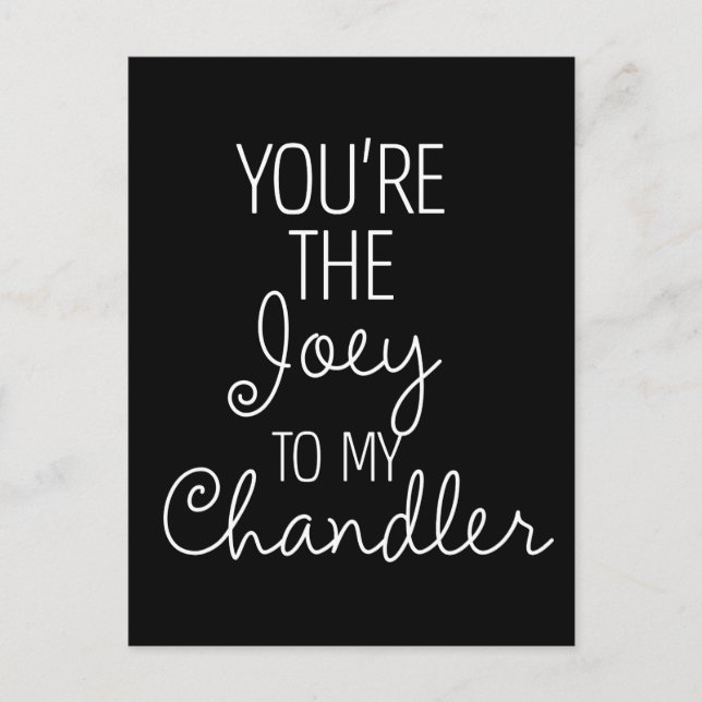 FRIENDS™ | You're the Joey to my Chandler Invitation Postcard (Front)