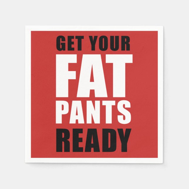 Friendsgiving Fat Pants Ready (ON RED) Napkin (Front)