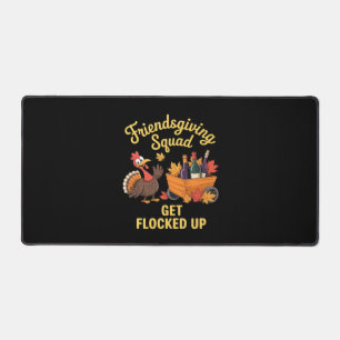 Friendsgiving Squad Get Flocked Up Classic T-Shirt Desk Mat