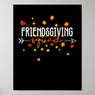 Friendsgiving Squad Thanksgiving Friendship Friend Poster