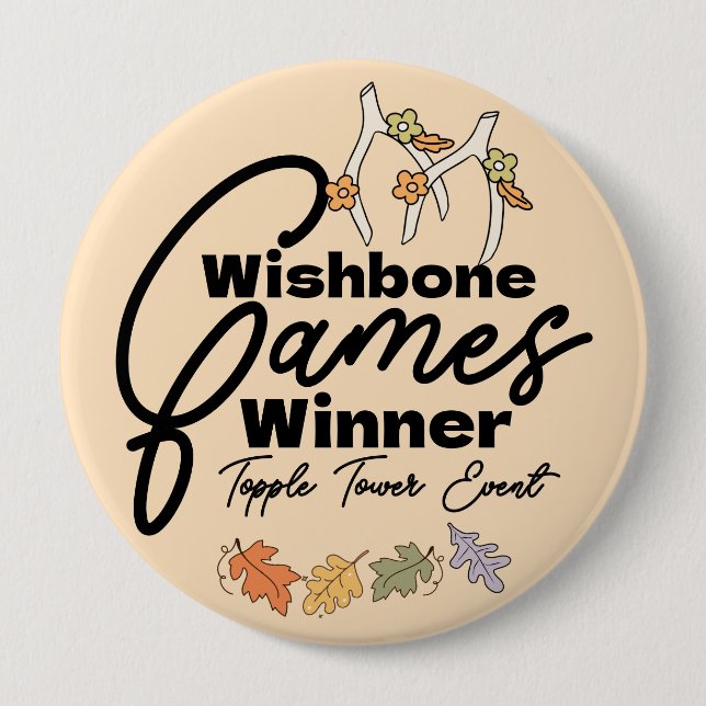 Friendsgiving Wishbone Games winner Button (Front)