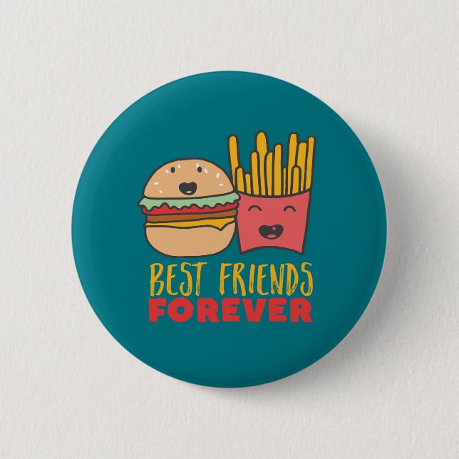 Friendship Burger and Fries Best Friends Forever 6 Cm Round Badge (Front)