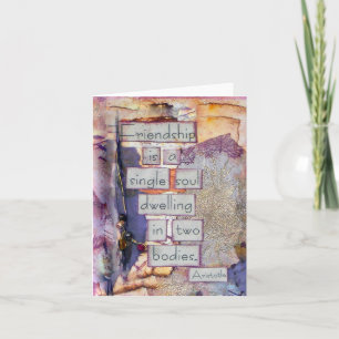 Friendship Collage   Friendship Is A Single Soul Card