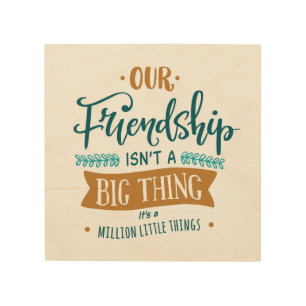 Friendship day big thing wood wall art