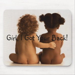 Friendship- Girl, I Got Your Back! Mouse Mat
