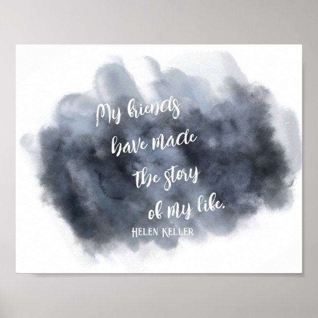 friendship Helen Keller quote grey and white   Poster (Front)