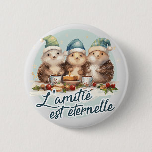 Friendship is eternal 6 cm round badge