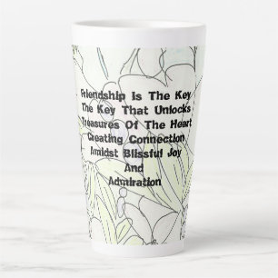 Friendship Is The Key   Latte Mug