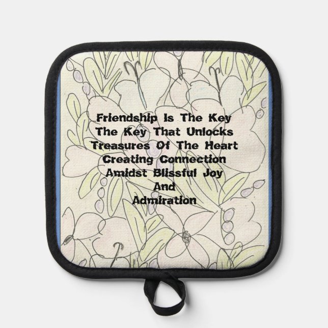 Friendship Is The Key  Pot Holder (Front)