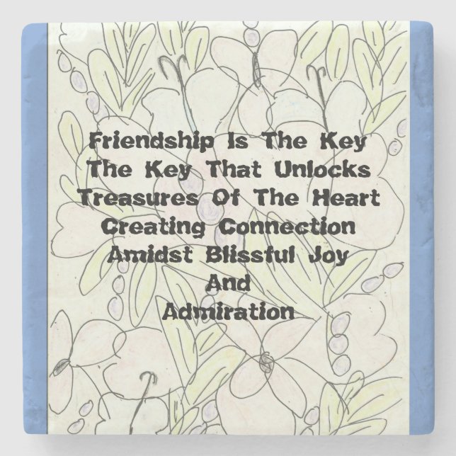 Friendship Is The Key  Stone Coaster (Front)