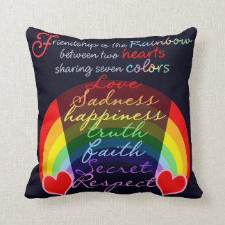 Friendship is the rainbow BFF Saying Design Cushion