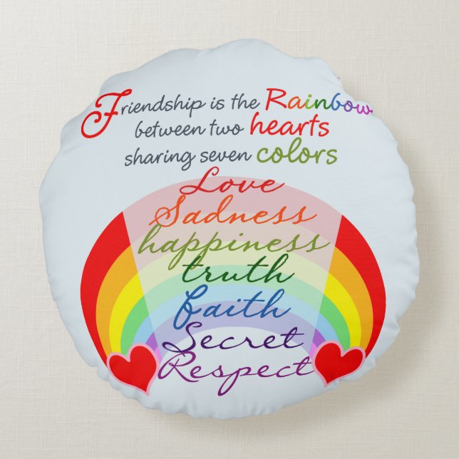 Friendship is the rainbow BFF Saying Design Round Cushion (Back)