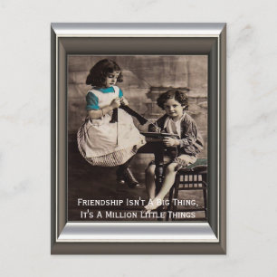 Friendship Isn't A Big Thing Postcard