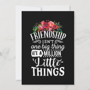 Friendship It Is A Million Little Thing Invitation
