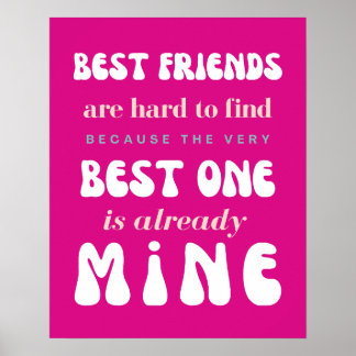 Friendship poster, Cute pink Best friend quote art Poster