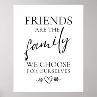 Friendship poster, Friends are Family quote poster
