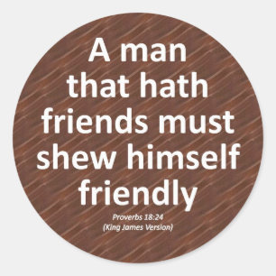 Friendship Proverbs 18:4 Condensed Classic Round Sticker