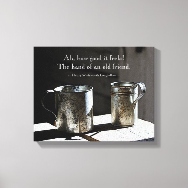 Friendship Quote Antique Tin Cups Canvas Print (Front)