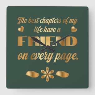 Friendship quote gift for best friend square wall clock