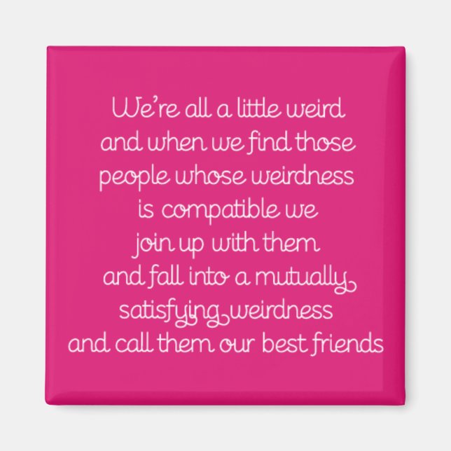 Friendship Quote Magnet (Front)