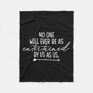 Friendship Shirt Will Ever Be As Entertained Us As Fleece Blanket