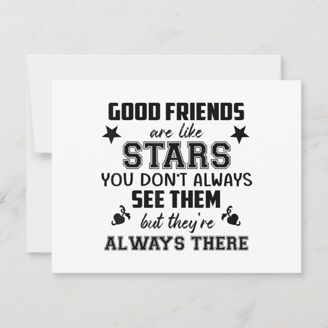 Friendship T-Shirt Quote Good Friend Like Star (Front)