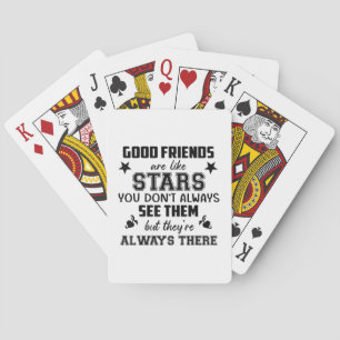 Friendship T-Shirt Quote Good Friend Like Star Playing Cards