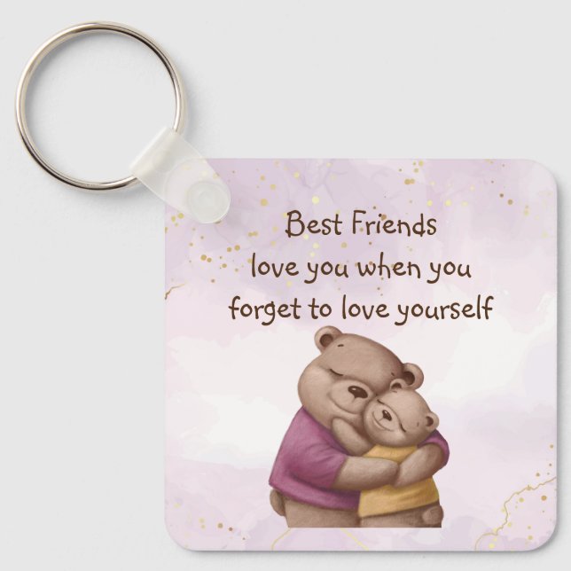 Friendship Teddy Bear Love you Inspirational  Key Ring (Front)